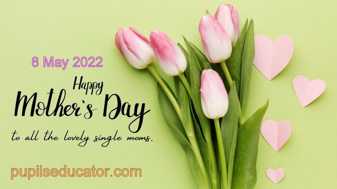 Mother’s Day 2023 Why and When Mother’s Day is started to celebrate