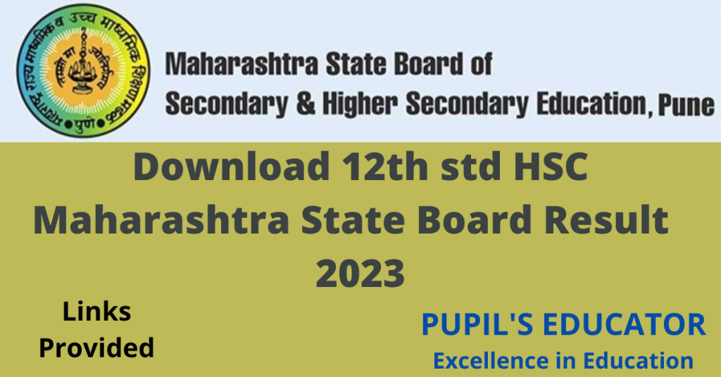 12th std HSC Maharashtra State Board Result Download 2023 Pupil's